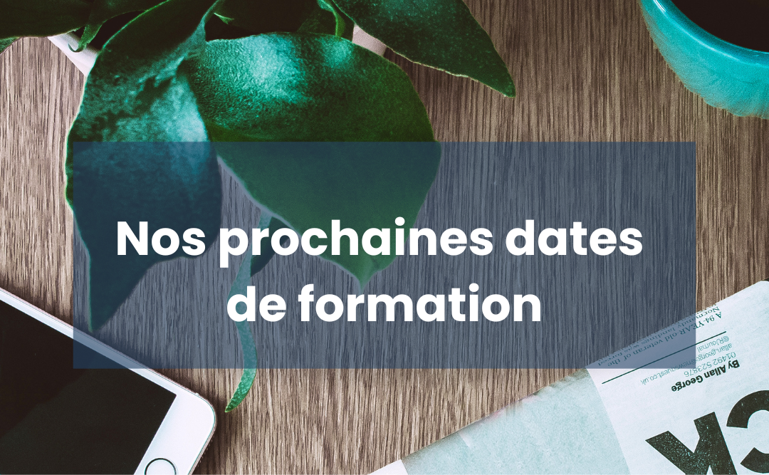 Prochaines dates de formation